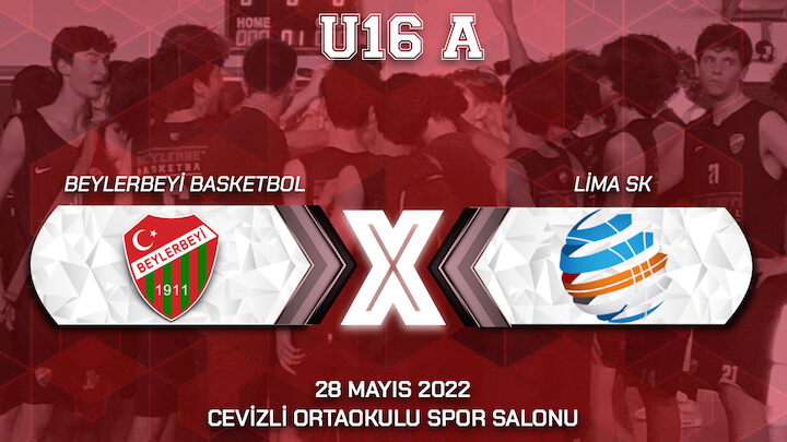 İGL U16 / Lima – Beylerbeyi Basketbol
